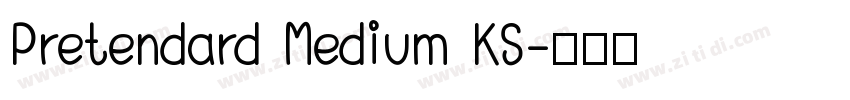 Pretendard Medium KS字体转换 Pretendard Medium KS字体转换